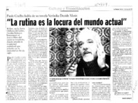 "La rutina es la locura del mundo actual"  [artículo] Andrés Gómez B.