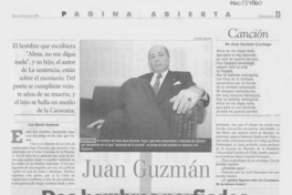 Juan Guzmán, dos hombres porfiados
