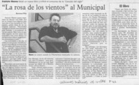 "La rosa de los vientos" al Municipal  [artículo] Rosamel Piña.