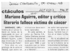 Mariano Aguirre, editor y crítico literario fallece víctima de cáncer  [artículo].