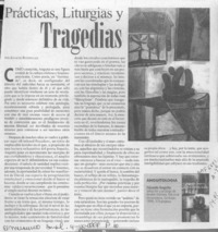 Prácticas, liturgias y tragedias  [artículo] Ignacio Rodríguez.