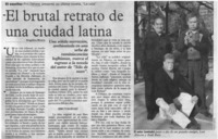 El brutal retrato de una ciudad latina