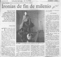 Ironías de fin de milenio  [artículo] Marietta Santi.