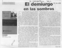 El demiurgo en la sombras  [artículo] Federico Vélez.