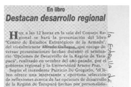 Destacan desarrollo regional  [artículo].