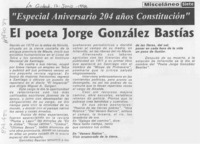 El Poeta Jorge González Bastías  [artículo].