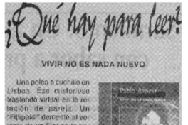 Vivir no es nada nuevo