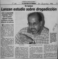 Lanzan estudio sobre drogadicción  [artículo].