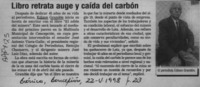 Libro relata auge y caída del carbón  [artículo].