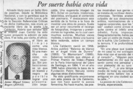 Por suerte había otra vida  [artículo] Jaime Miguel Gómez Rogers.