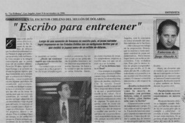 "Escribo para entretener"  [artículo] Jorge Abasolo A.