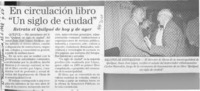 En circulación libro "Un siglo de ciudad"  [artículo].