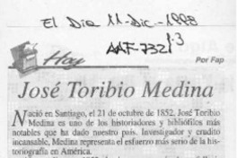 José Toribio Medina  [artículo] Fap.