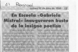 En escuela "Gabriela Mistral" inauguraron busto de la insigne poetisa  [artículo].