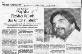 "Soy más tímido y callado que gritón y patudo"  [artículo] Philippe Dardel.