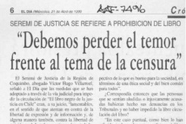 "Debemos perder el temor frente al tema de la censura"  [artículo].