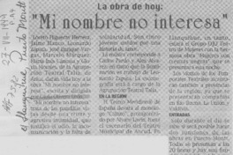 "Mi nombre no interesa"  [artículo].