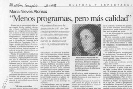 "Menos programas, pero más calidad"  [artículo].