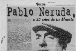 Pablo Neruda, a 25 años de su muerte  [artículo].