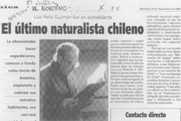 El último naturalista chileno  [artículo] Horacio Larraín B.