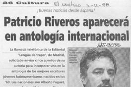 Patricio Riveros aparecerá en antología internacional  [artículo] Mario Córdova Fré.