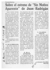Sobre el estreno de "Sin motivo aparente" de Juan Radrigán  [artículo] Joaquín González Moreira.