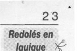 Redolés en Iquique  [artículo].