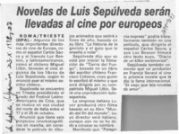 Novelas de Luis Sepúlveda serán llevadas al cine por europeos  [artículo].