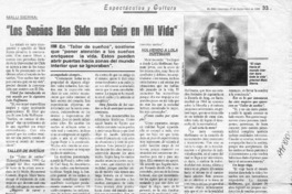 "Los sueños han sido una guía en mi vida"