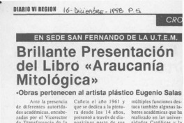 Brillante presentación del libro "Araucanía mitológica"  [artículo].