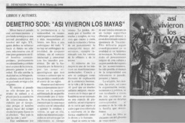 Demetrio Sodi, "Así vivieron los Mayas"  [artículo].