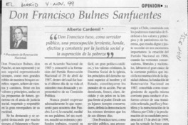 Don Francisco Bulnes Sanfuentes  [artículo] Alberto Cardemil.