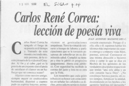 Carlos René Correa, lección de poesía viva  [artículo] Juan Antonio Massone.