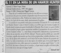 El 11 en la mira de un Hawker Hunter  [artículo] Helmuth Steil.