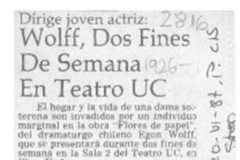 Wolff, dos fines de semana en Teatro UC  [artículo].