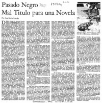 Pasado negro mal título para una novela  [artículo] Ana María Larraín.