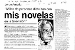 "Miles de personas disfrutan con mis novelas en la televisión"  [artículo] Minerva Donald.