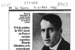 Ayer se cumplieron sesenta años de la muerte de Güiraldes  [artículo].