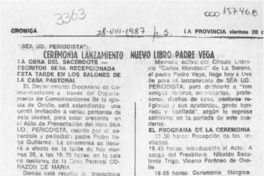 Ceremonia lanzamiento nuevo libro Padre Vega  [artículo].