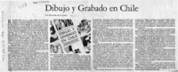 Dibujo y grabado en Chile  [artículo] Fernando de la Lastra.