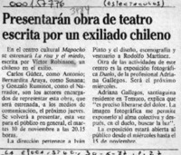 Presentarán obra de teatro escrita por un exiliado chileno  [artículo].