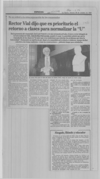 Rector Vial dijo que es prioritario el retorno a clases para normalizar la "U"