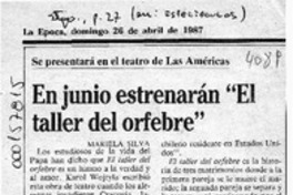 En junio estrenarán "El taller del orfebre"  [artículo] Mariela Silva.