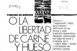 Vinicius de Moraes o la libertad de carne y hueso  [artículo] Cristián Rosemary del Pedregal.