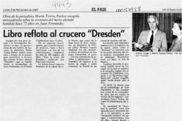 Libro reflota al crucero "Dresden"  [artículo].