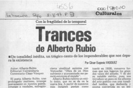 Trances de Alberto Rubio  [artículo] César Eugenio Vásquez.
