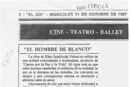 "El hombre de blanco"  [artículo] Luis E. Aguilera.