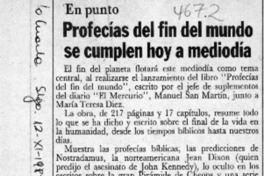 Profecías del fin del mundo se cumplen hoy a mediodía  [artículo].