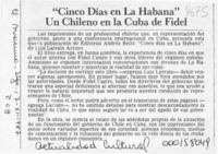 "Cinco días en La Habana" un chileno en la Cuba de Fidel  [artículo].