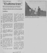 "El Ultimo tren"  [artículo].
